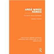 Arda Wiraz Namag: The Iranian 'Divina Commedia' by Vahman; Fereydun, 9781138204614