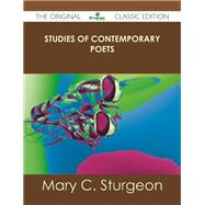 Studies of Contemporary Poets by Sturgeon, Mary C., 9781486484614