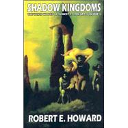 The Weird Works of Robert E. Howard by Howard, Robert E., 9780809544615