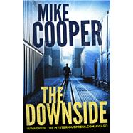 The Downside by Cooper, Mike, 9781504044615