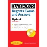 Regents Exams and Answers: Algebra II Revised Edition by Rubinstein, Gary Michael, 9781506264615
