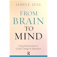 From Brain to Mind by Zull, James E., 9781579224615