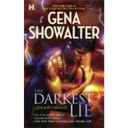 The Darkest Lie by Showalter, Gena, 9780373774616