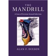 The Mandrill by Dixson, Alan F., 9781107114616