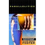 Parallelities by Foster, Alan Dean, 9780345424617