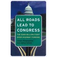 All Roads Lead To Congress by Panagopoulos, Costas, 9780872894617