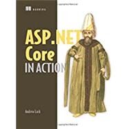 Asp.net Core in Action by Lock, Andrew, 9781617294617