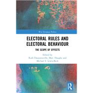 Electoral Rules and Electoral Behaviour: The Scope of Effects by Dassonneville; Ruth, 9781138574618