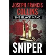 The Black Hand by Collins, Joseph Francis, 9781502964618