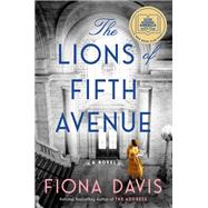 The Lions of Fifth Avenue by Davis, Fiona, 9781524744618