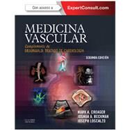 Medicina vascular by Mark Creager; Joshua A. Beckman; Joseph Loscalzo, 9788490224618