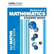 National 4 Mathematics Student Book by Lowther, Craig; MacAndie, Ian; Christie, Robin; Harden, Brenda; Thompson, Andy; Welsh, Stuart, 9780007504619