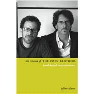 The Cinema of the Coen Brothers by Adams, Jeffrey, 9780231174619