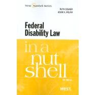 Federal Disability Law in a Nutshell, 4th by Colker, Ruth; Milani, Adam A., 9780314264619