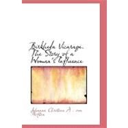 Birkheda Vicarage: The Story of a Woman's Influence by Christina a. Von Hofsten, Johanna, 9780554734620