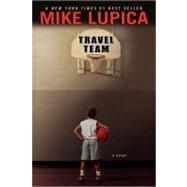 Travel Team by Lupica, Mike (Author), 9780142404621