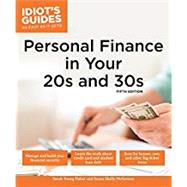 Idiot's Guides Personal Finance in Your 20s and 30s by Fisher, Sarah Young; Mcgovern, Susan Shelly, 9781465454621
