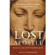 The Lost Apostle, Paperback Reprint Searching for the Truth About Junia by Pederson, Rena, 9780470184622