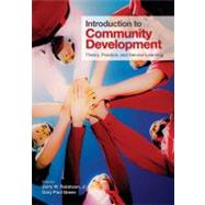 Introduction to Community Development : Theory, Practice, and Service-Learning by Jerry W. Robinson, Jr., 9781412974622