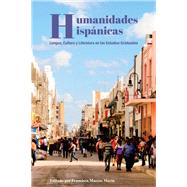 Humanidades Hispnicas/ Hispanic Humanities by Marcos-Marn, Francisco, 9781433144622
