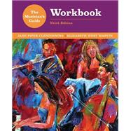 The Musician's Guide to Theory and Analysis Workbook by Clendinning, Jane Piper; Marvin, Elizabeth West, 9780393264623