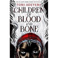 Children of Blood and Bone by Adeyemi, Tomi, 9781250294623