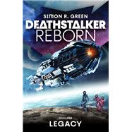 Deathstalker Legacy by Green, Simon R., 9781625674623