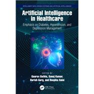 Artificial Intelligence in Healthcare by Gourav Bathla, 9781032864624
