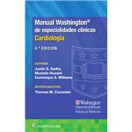 Manual Washington de especialidades clnicas. Cardiologa by Sadhu, Justin; Husaini, Mustafa; Williams, Dominique, 9788419284624