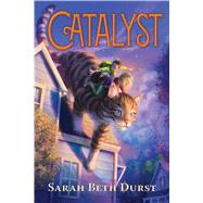 Catalyst by Durst, Sarah Beth, 9780358454625
