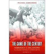 The Game of the Century by Corcoran, Michael, 9780803264625