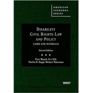 Disability Civil Rights Law and Policy: Cases and Materials by Blanck, Peter, 9780314194626