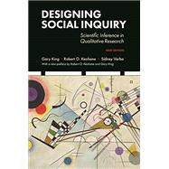 Designing Social Inquiry: Scientific Inference in Qualitative Research, New Edition by King, Gary; Keohane, Robert O; Verba, Sidney, 9780691224626