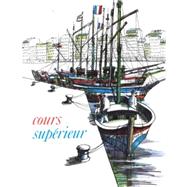Cours Superieur De Francais by Blume, Eli, 9780877204626