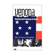 Venona : Decoding Soviet Espionage in America by John Earl Haynes and Harvey Klehr, 9780300084627