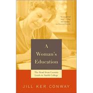 A Woman's Education by CONWAY, JILL KER, 9780679744627