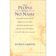 The People With No Name by Griffin, Patrick, 9780691074627