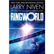 Ringworld: The Graphic Novel, Part One by Niven, Larry; Mandell, Robert; Lam, Sean, 9780765324627
