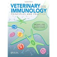 Veterinary Immunology: Principles and Practice, Second Edition by Day; Michael J., 9781482224627