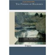 The Finding of Haldgren by Diffin, Charles Willard, 9781505464627