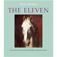 The Eleven by Michon, Pierre; Deshays, Elizabeth; Gladding, Jody, 9781935744627