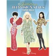 Glamorous Television Stars Paper Dolls by Tierney, Tom, 9780486444628