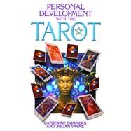 Personal Development With the Tarot by Summers, Catherine; Vayne, Julian, 9780572024628