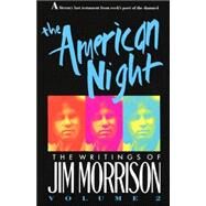 The American Night by Morrison, Jim, 9780679734628