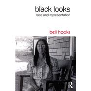 Black Looks by bell hooks, 9780921284628