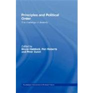 Principles and Political Order: The Challenge of Diversity by Haddock; Bruce, 9780415384629