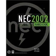 National Electrical Code 2002 Handbook by Earley, Mark W.; Sheehan, Joseph V.; Sargent, Jeffrey S.; Caloggero, John M.; Croushore, Timothy M., 9780877654629