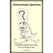 Conversational Questions by Lewis, David E., II; Humphrey, Corey, 9781503394629