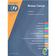 Breast Cancer Fast Facts by Baum, Michael, 9781903734629