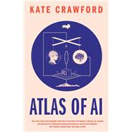 Atlas of AI by Kate Crawford, 9780300264630